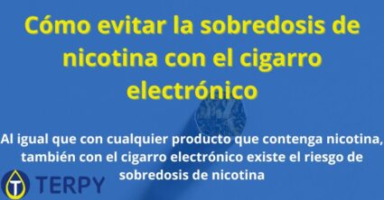 Cómo evitar la sobredosis de nicotina con el cigarro electrónico